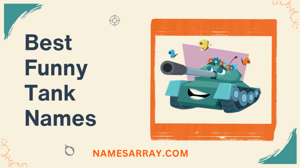 Best Funny Tank Names