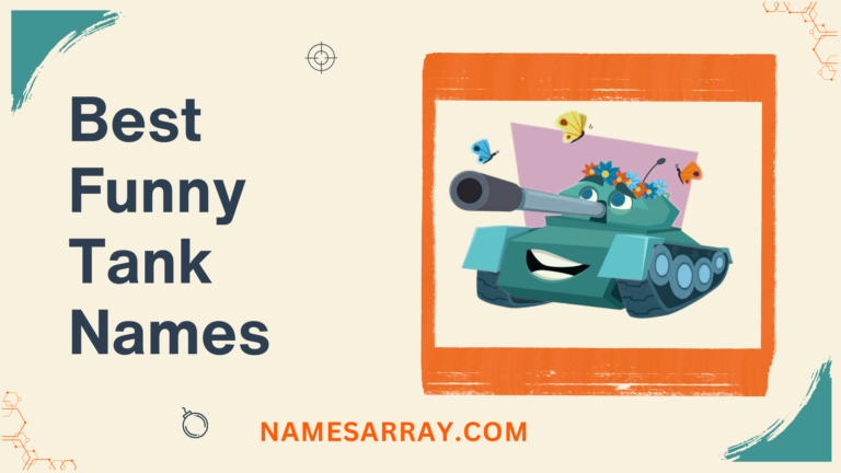 Best Funny Tank Names