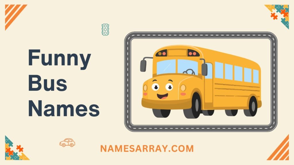 Funny Bus Names