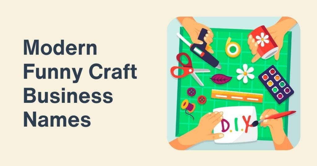 Modern Funny Craft Business Names