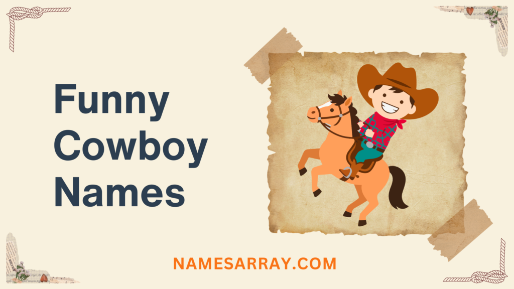 Funny Cowboy Names
