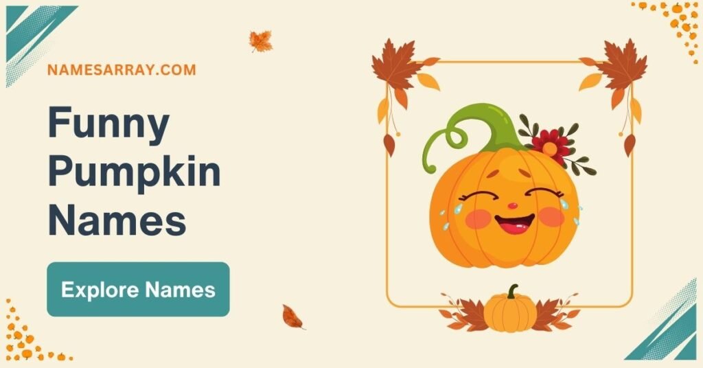 Funny Pumpkin Names