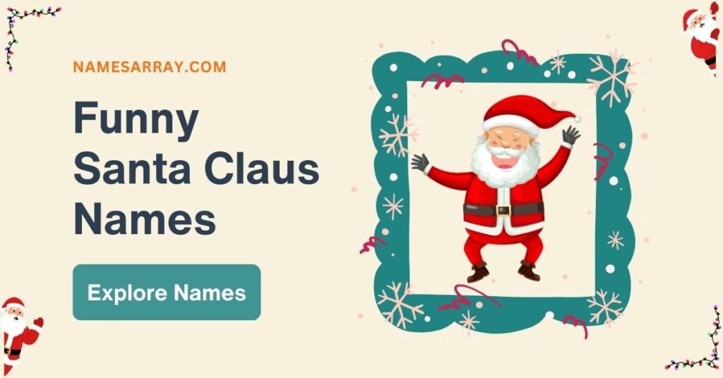 Funny Santa Claus Names