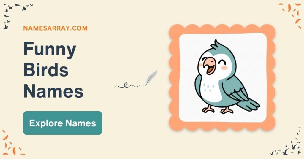 Funny Birds Names