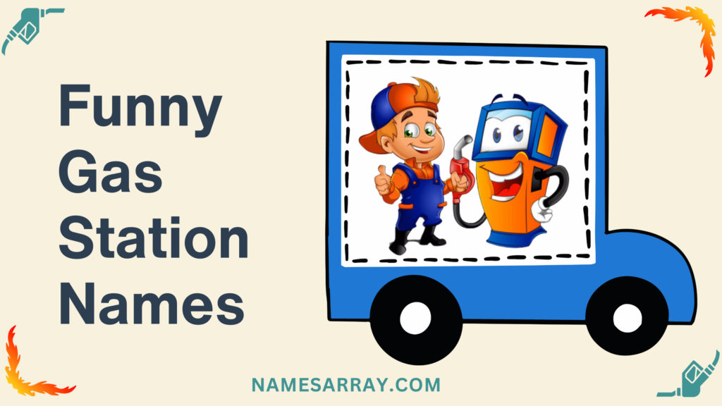 Funny Gas Station Names