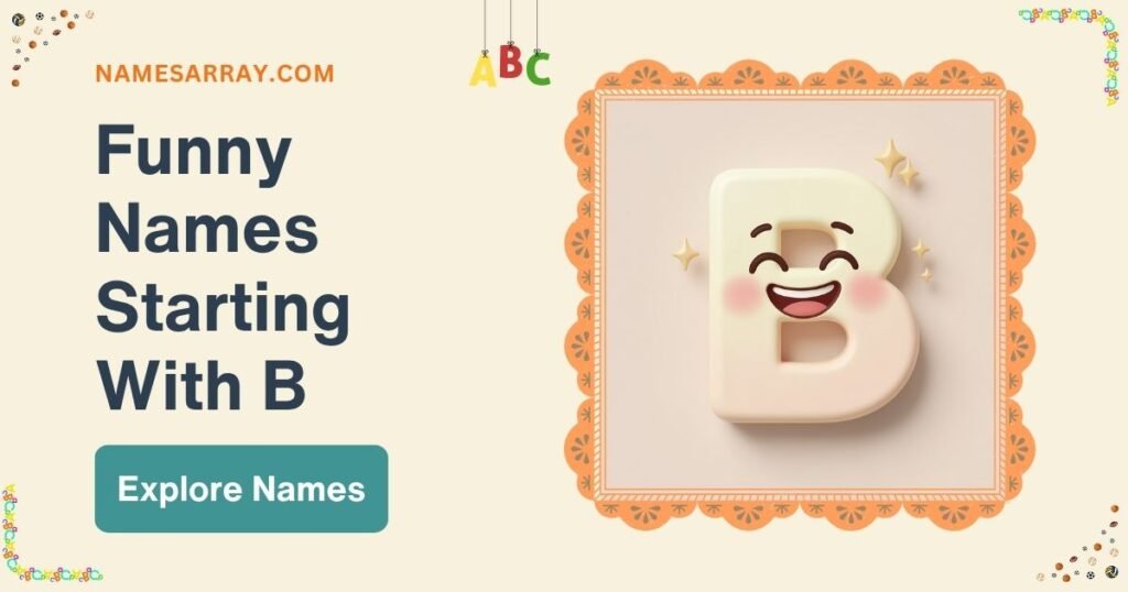 Funny Names Starting With B