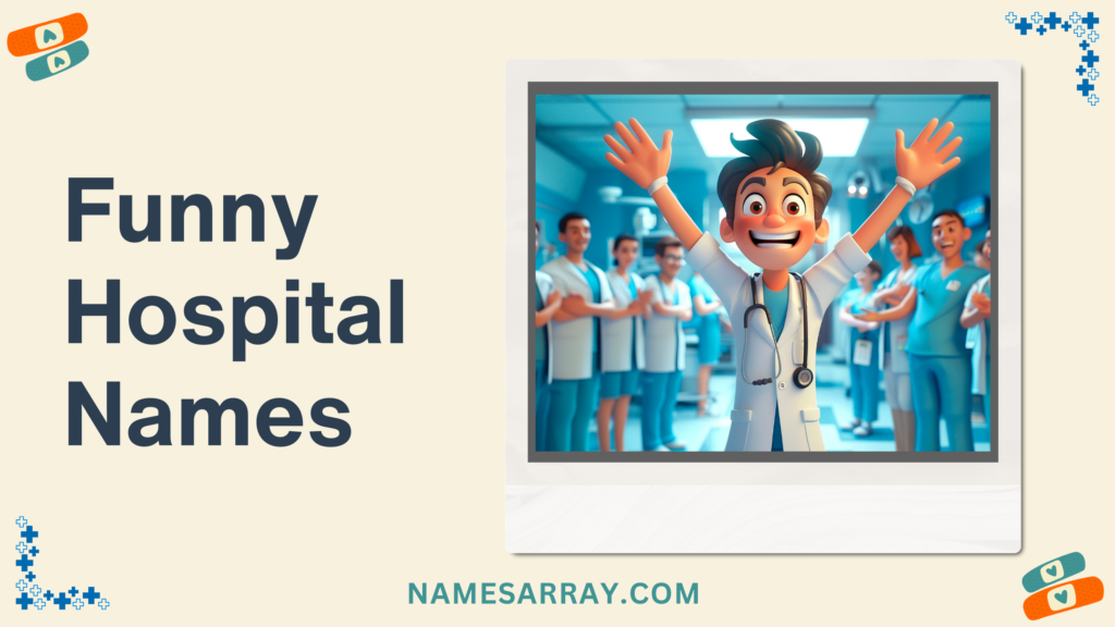 hilarious hospital names