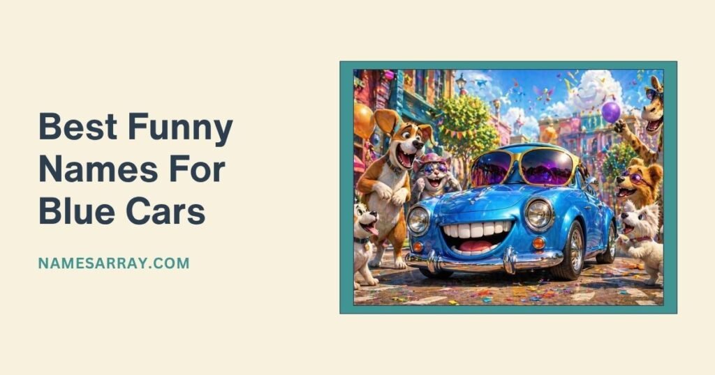 Best Funny Names For Blue Cars