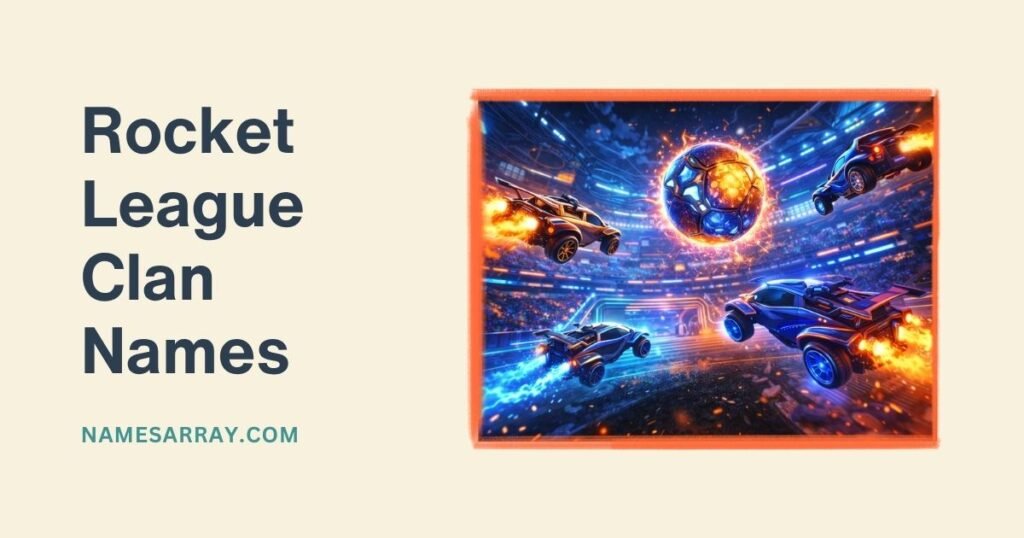 Rocket League Clan Names