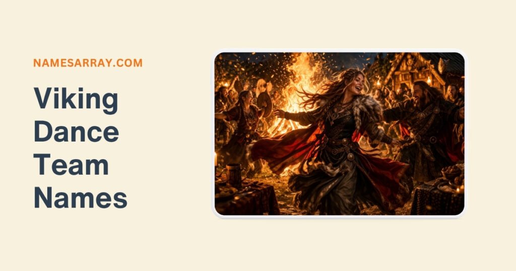 Viking Dance Team Names