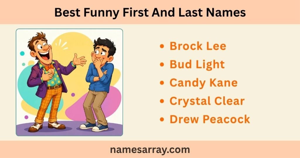 Best Funny First And Last Names With Meaning