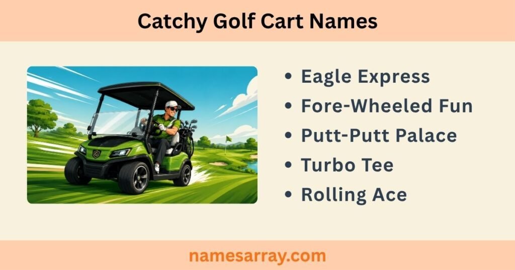 Catchy Golf Cart Names