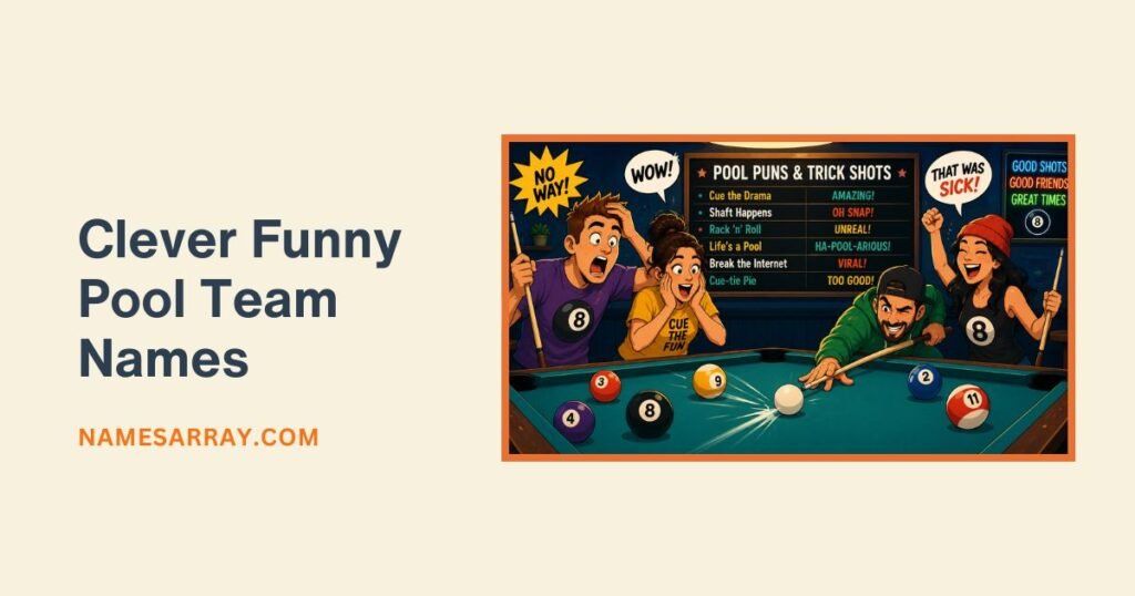 Clever Funny Pool Team Names