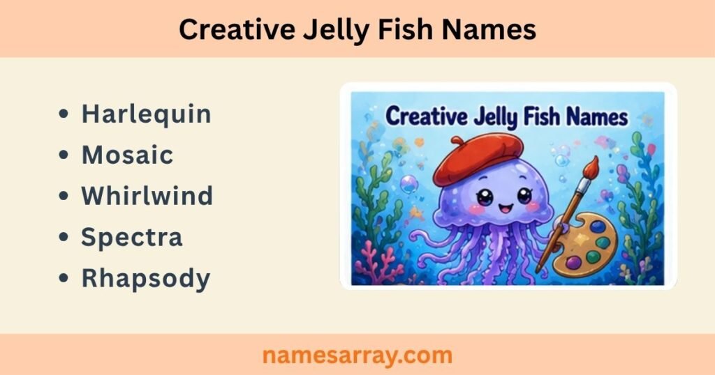 Creative Jelly Fish Names