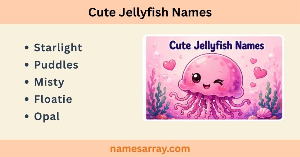 Cute Jellyfish Names