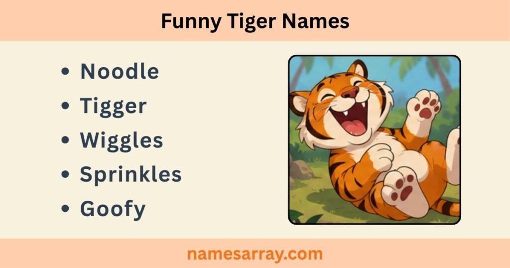 Funny Tiger Names