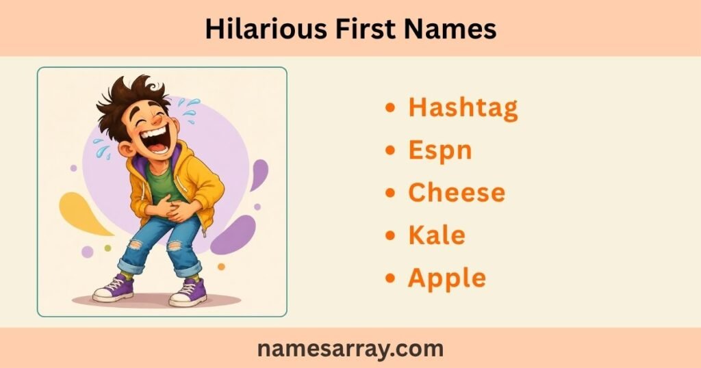Hilarious First Names