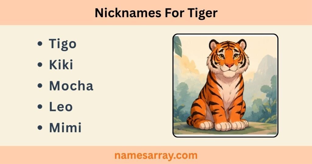 Nicknames For Tiger